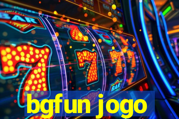 bgfun jogo